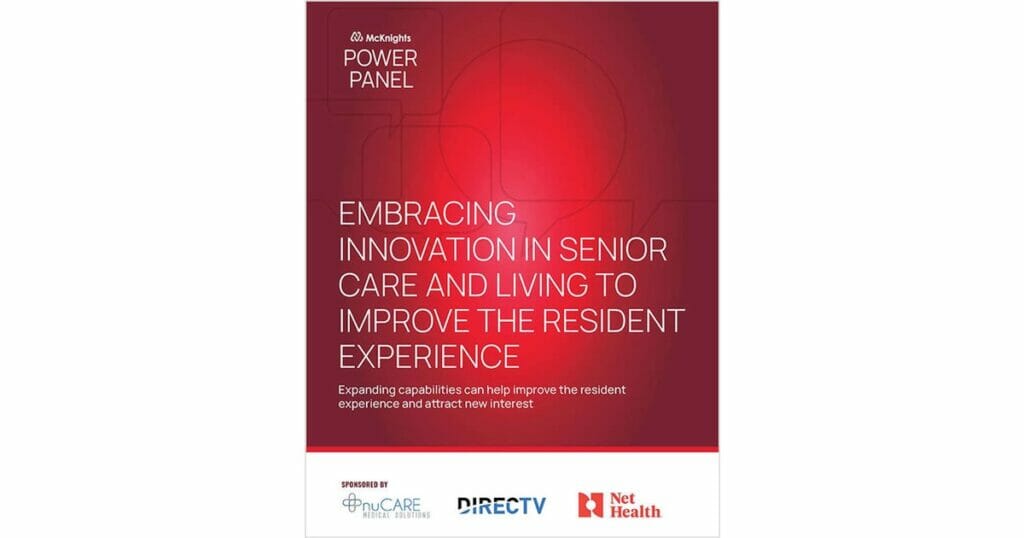 Embracing innovation in senior care and living to improve the resident experience